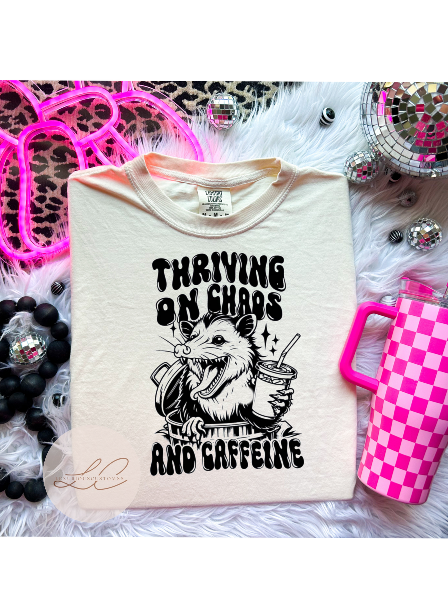 Thriving on Chaos & Caffeine Shirt