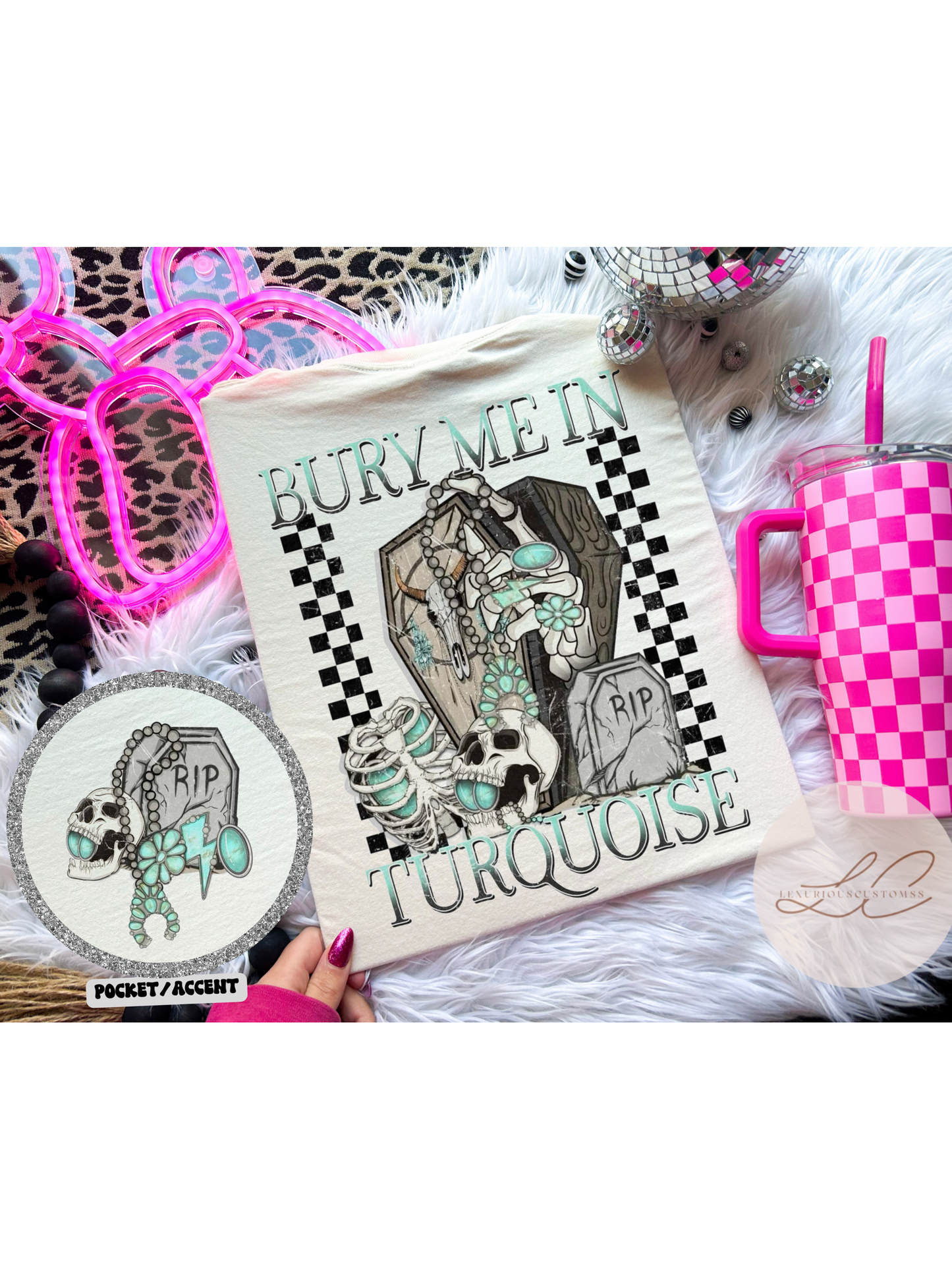 Bury Me In Turquoise (F&B)