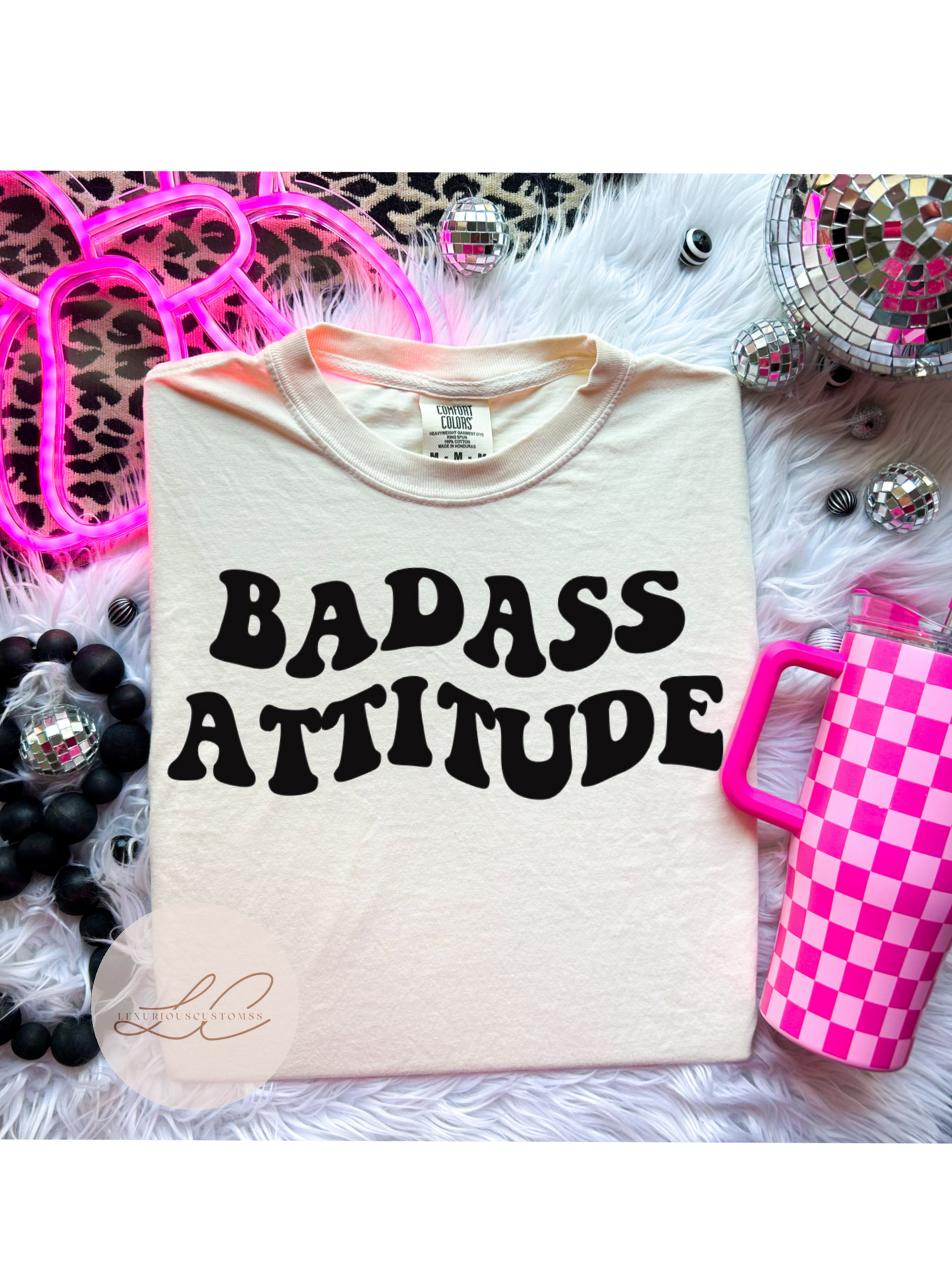 Badass Attitude Shirt