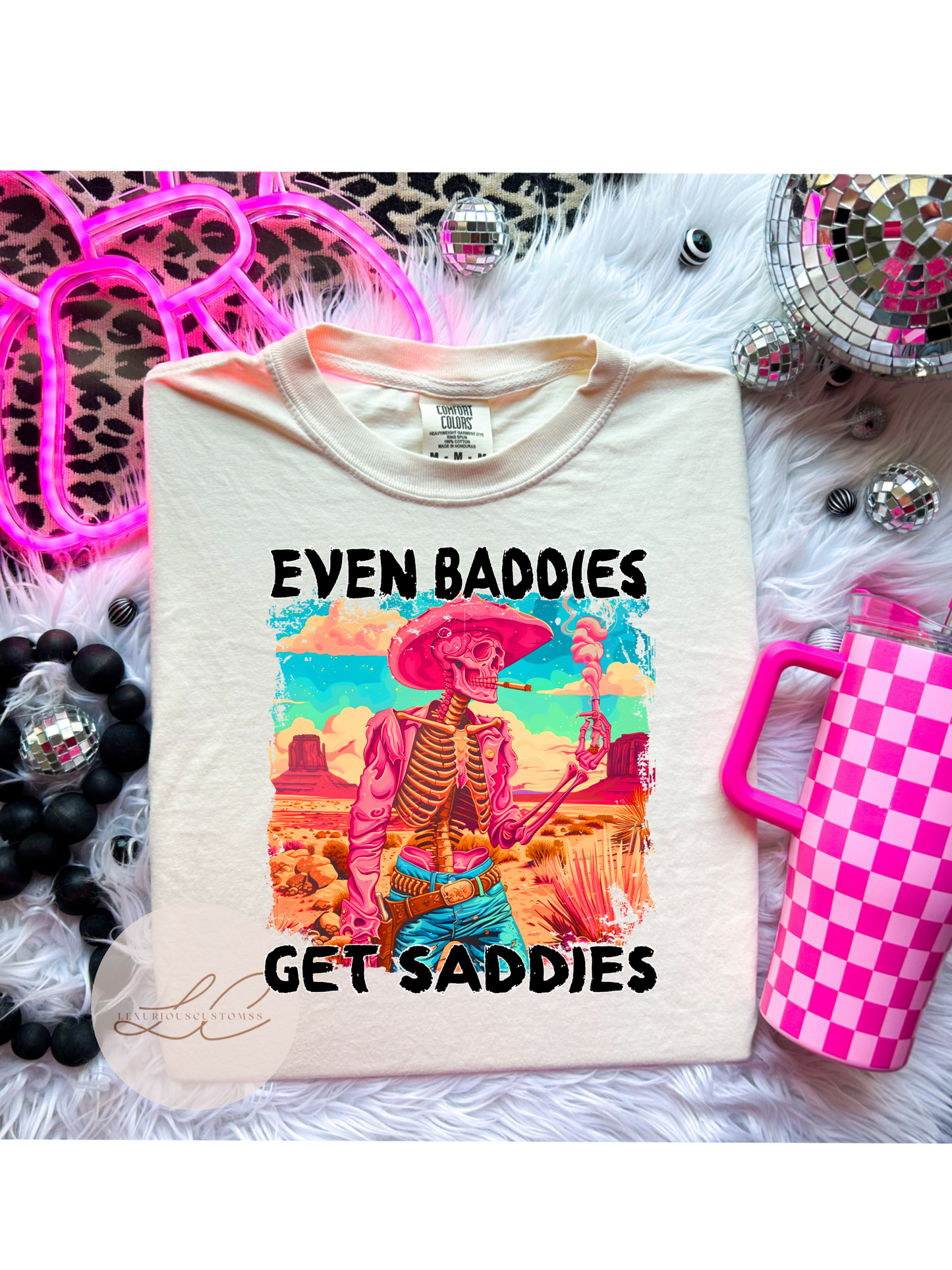 Even Baddies Shirt